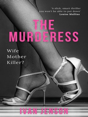 The Murderess - ebook